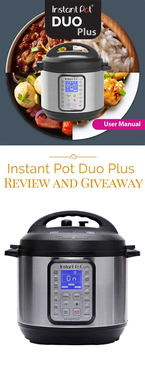 Instant-Pot-Duo-Plus-60-Review-and-Giveaway-Collage