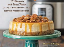 front cover of the Instantly Sweet dessert cookbook for the Instant Pot or other brand of electric pressure cooker