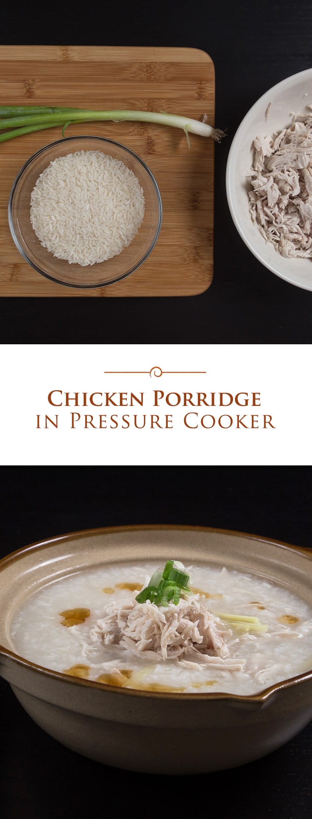 Pressure Cooker Chicken Porridge photo collage