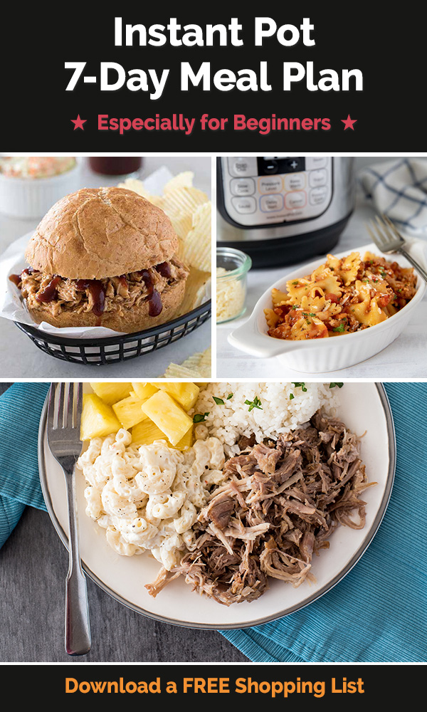 Pinterest collage for the Instant Pot 7-Day Meal Plan, with photos of pulled BBQ chicken sandwiches, bow tie pasta and meat sauce, and kalua pork