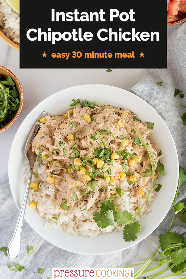 DONE IN UNDER 30 MINUTES! This easy Instant Pot recipe features tender shredded chicken breast, a not-too-spicy chipotle cream sauce, and corn, spooned over white rice. via @PressureCook2da