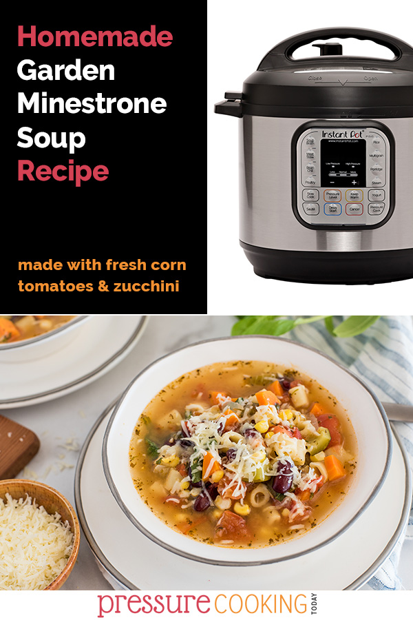 If you can get your hands on fresh tomatoes, you HAVE to try this easy Instant Pot minestrone soup recipe featuring fresh garden produce like tomatoes, zucchini, corn, and onions, plus beans and pasta. Plus instructions to freeze. #pressurecookingtoday via @PressureCook2da