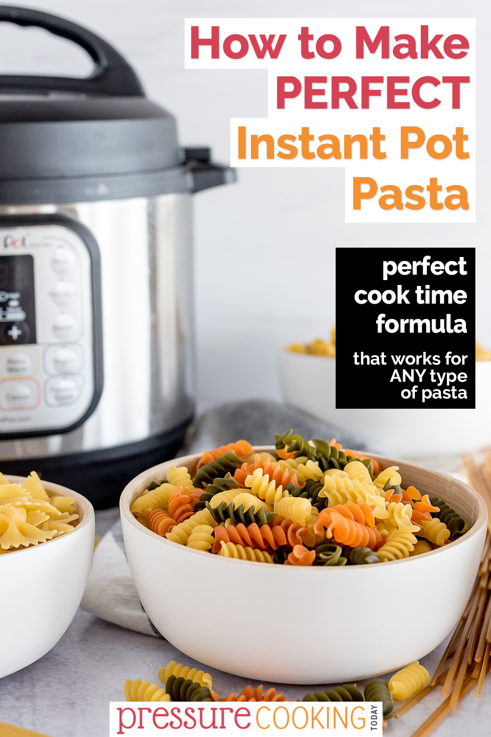 Pinterest button that reads "How to Make PERFECT Instant Pot Pasta" via @PressureCook2da