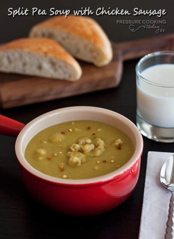 Split Pea Soup with Chicken Sausage Recipe @Pressure Cooking Today